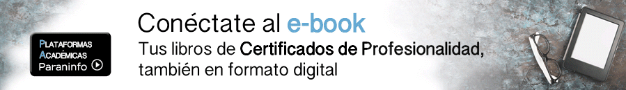 Accede a la web de certificados de profesionalidad de Ediciones Paraninfo.